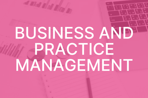 Business & Practice Management